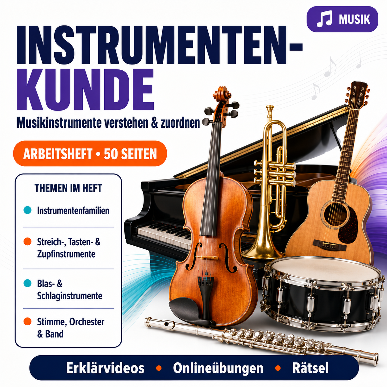 Arbeitsheft Instrumentenkunde – Musikinstrumente verstehen & zuordnen (50 Seiten)