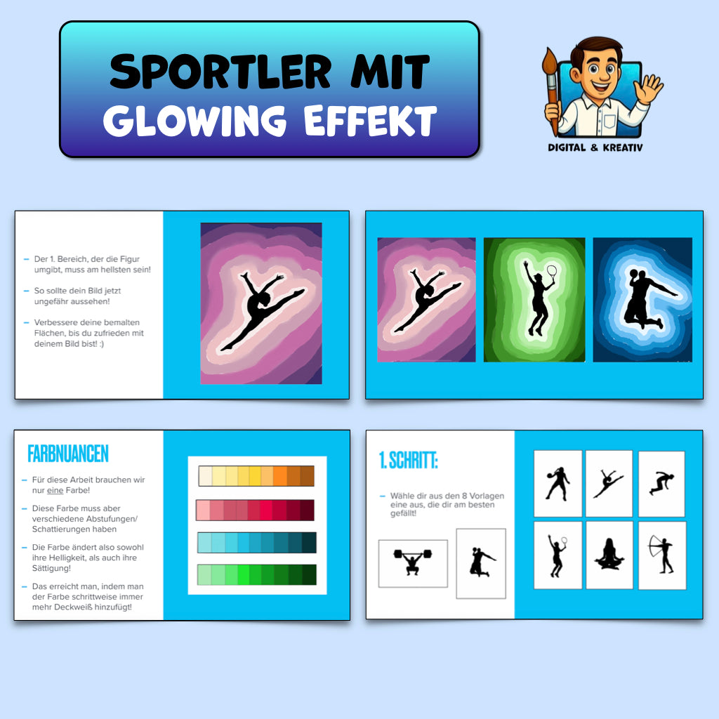 Sportler mit Glowing-Effekt – Tonwerte Kunstprojekt mit Deckfarben (15 Seiten)