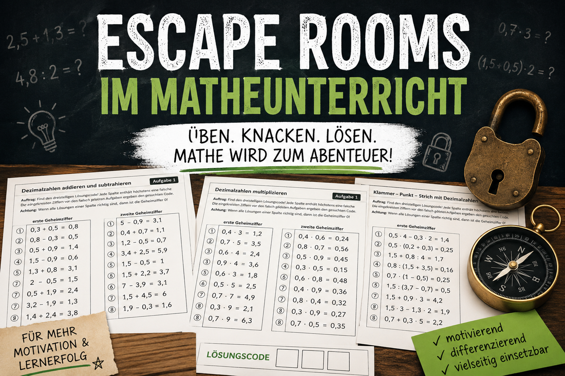 Escape Rooms im Mathematikunterricht: So wird Üben plötzlich spannend