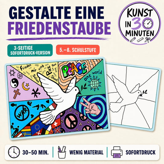 Kunst in 30 Minuten – Gestalte eine Friedenstaube | 3-seitige Sofortdruck-Version