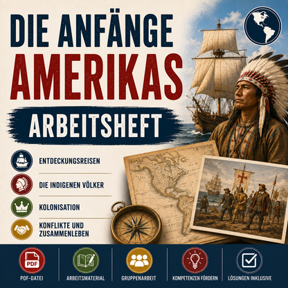 Arbeitsheft - Die Anfänge Amerikas (24 Seiten)