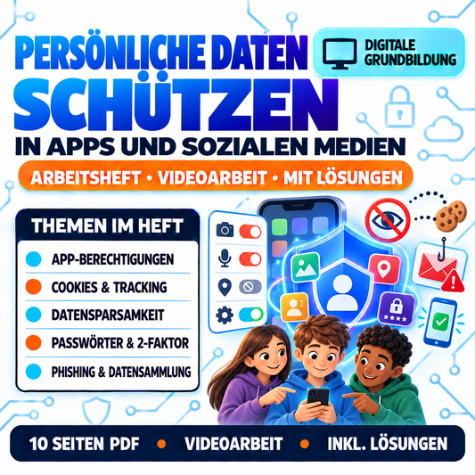 Schutz persönlicher Daten in Apps und sozialen Medien Arbeitsheft (10 Seiten) | Videoarbeit | inkl. Lösungen | PDF