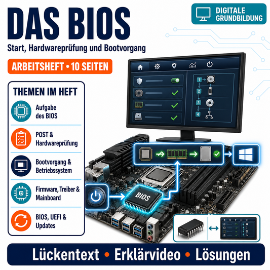 Das BIOS einfach erklärt Arbeitsheft (10 Seiten) | Lückentexte + Übungen | inkl. Lösungen | PDF