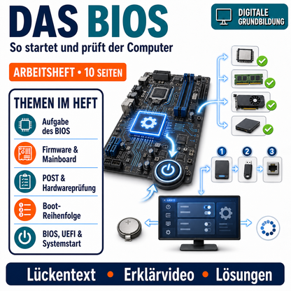 Das BIOS: Arbeitsheft mit Lösungen, 10 Seiten, PDF mit Lückentexten, Übungen und Lösungen