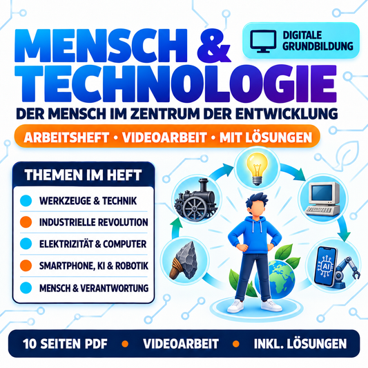 Der Mensch im Zentrum technologischer Entwicklung – Arbeitsheft (10 Seiten) | Videoarbeit + Übungen | inkl. Lösungen | PDF