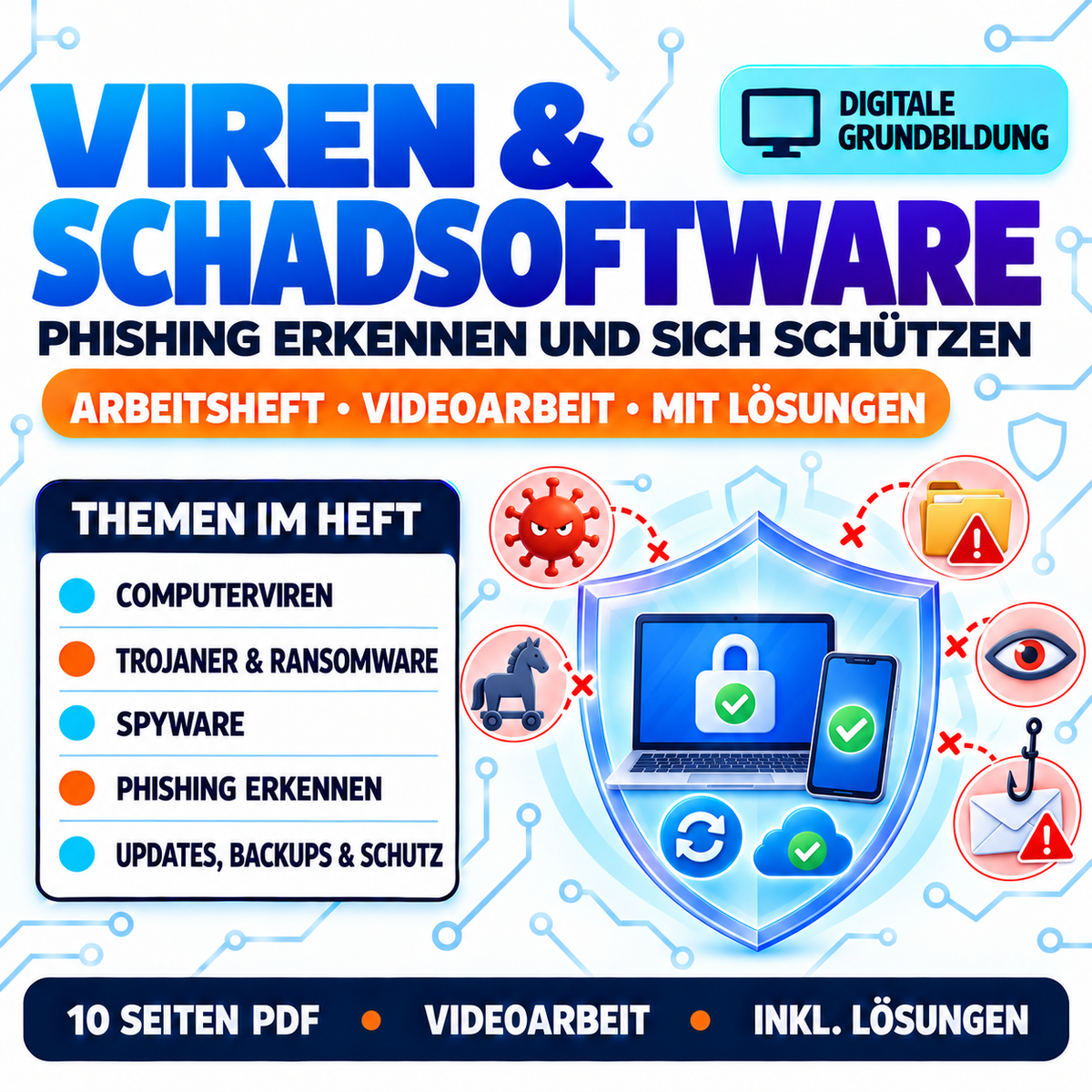 Schutz vor Viren, Schadsoftware und Phishing Arbeitsheft (10 Seiten) | Videoarbeit + Übungen | inkl. Lösungen | PDF