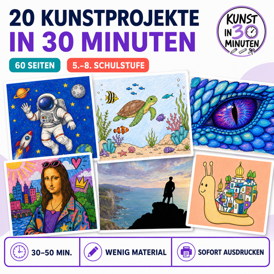 Kunst in 30 Minuten – Komplettpaket mit 20 schnellen Kunstprojekten