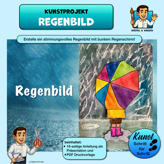 Kunstprojekt „Regenbild“ – Schritt-für-Schritt-Anleitung mit Wachstechnik & Deckfarben (16 Seiten)