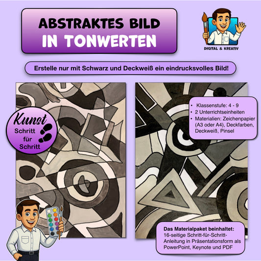Abstraktes Gemälde in Tonwerten – 16 Seiten Kunstprojekt zu Hell und Dunkel (Schritt-für-Schritt)