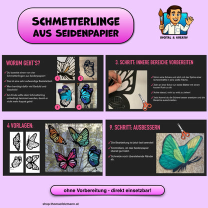 Schmetterlinge als Fensterbilder – Kunstprojekt mit Seidenpapier (Schritt-für-Schritt-Anleitung, 18 Seiten + 5 Druckvorlagen, PP + PDF)