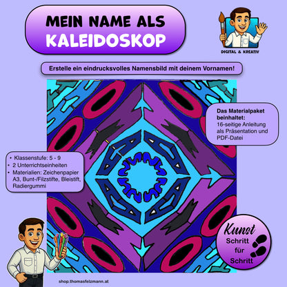 Mein Name als Kaleidoskop – Kunstprojekt mit Achsensymmetrie (16-seitige Anleitung | PowerPoint + PDF)