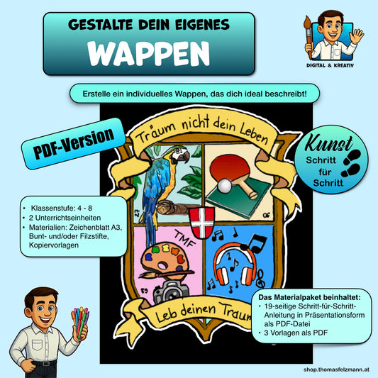Kunstprojekt „Mein eigenes Wappen“: Schritt-für-Schritt-Anleitung zur Symbolgestaltung (19 Seiten - PDF-Version)