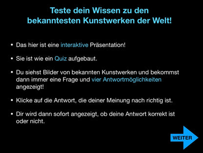 Die bekanntesten Kunstwerke der Welt, interaktive Quiz-Präsentation für den Kunstunterricht, 52 Seiten