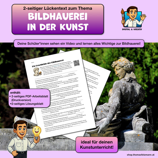 Die Geschichte der Bildhauerei | Lückentext mit Lösung, 4 Seiten