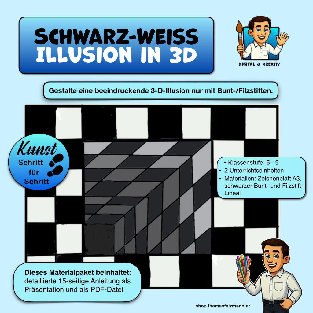 Schwarz-Weiß-Illusion in 3D - Kunstprojekt Anleitung (15 Seiten)