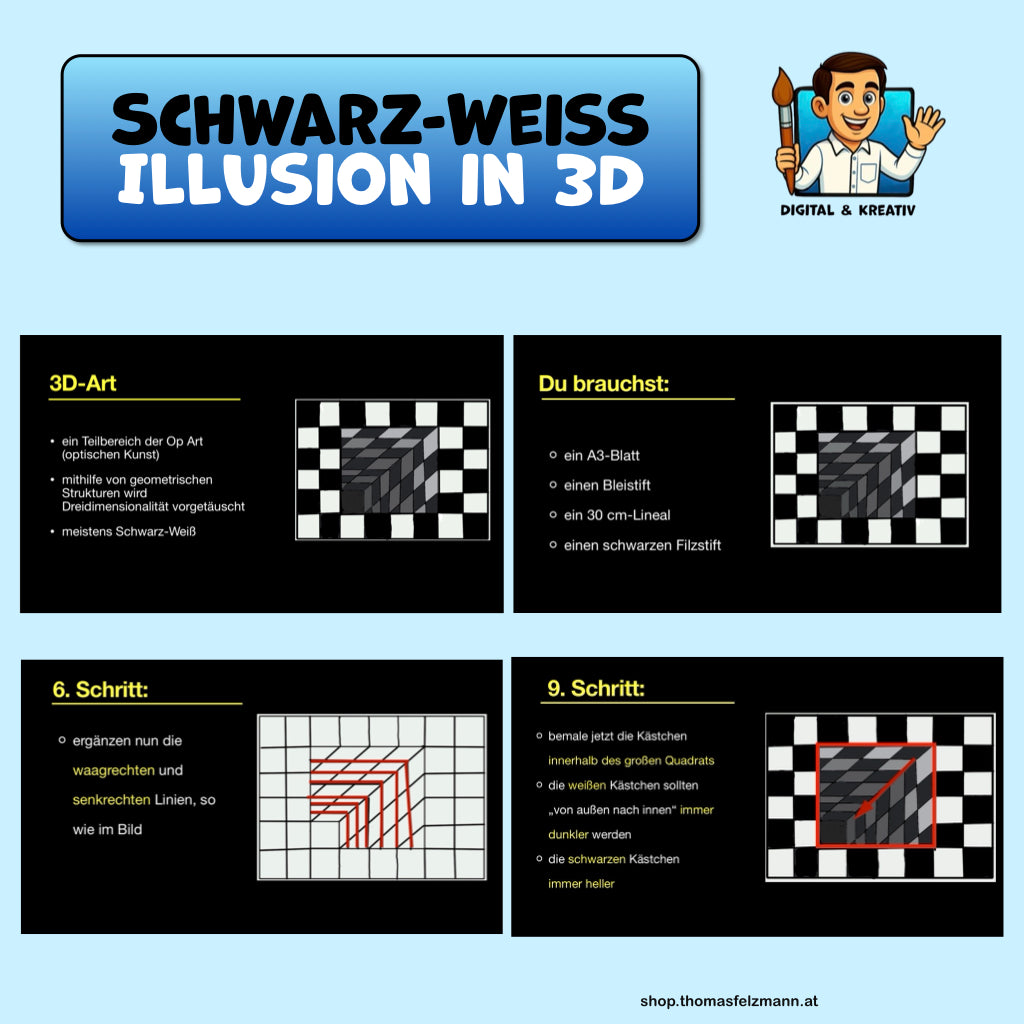 Schwarz-Weiß-Illusion in 3D - Kunstprojekt Anleitung (15 Seiten)