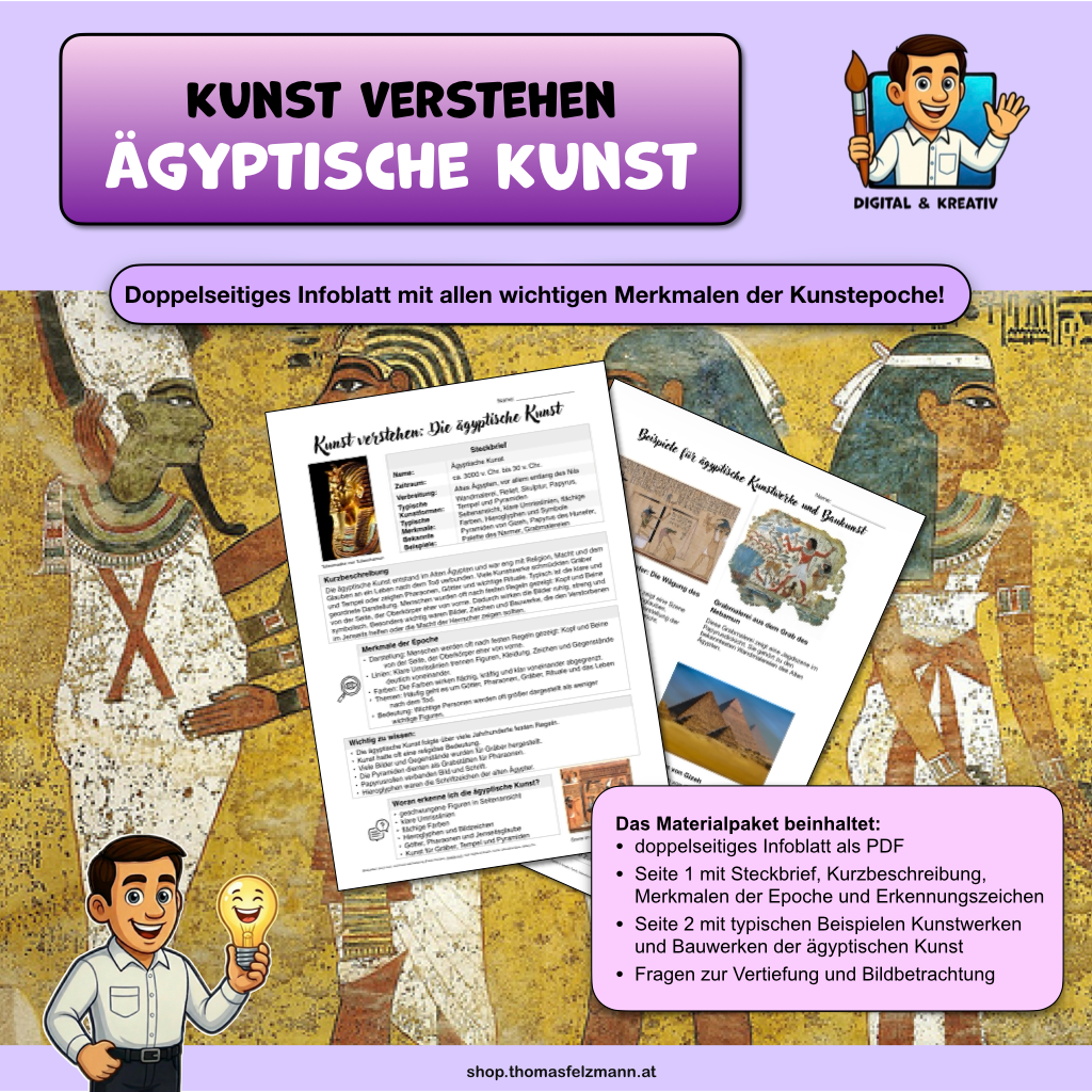 Kunst verstehen: Die ägyptische Kunst | Infoblatt zur Kunstgeschichte (2 Seiten) | PDF