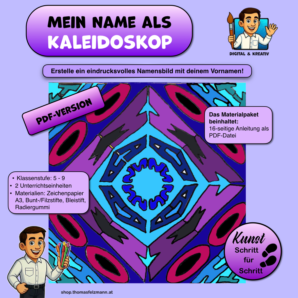 Mein Name als Kaleidoskop – Kunstprojekt zu Symmetrie & Schriftgestaltung | 16 Seiten PDF