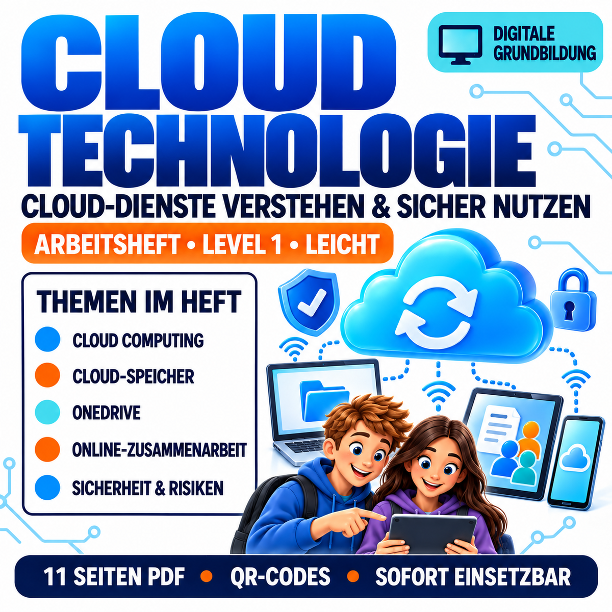 Cloud Technologie – Arbeitsheft Level 1 leicht, 11 Seiten PDF mit QR-Codes