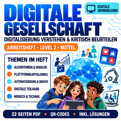 Digitale Gesellschaft – Arbeitsheft Level 2 mittel, 22 Seiten PDF mit Lösungen