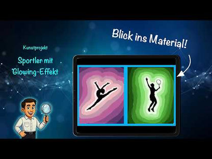 Sportler mit Glowing-Effekt – Tonwerte Kunstprojekt mit Deckfarben (15 Seiten) PDF-Version