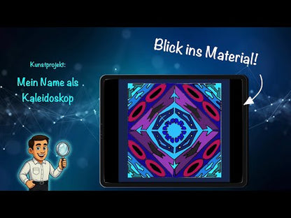 Mein Name als Kaleidoskop – Kunstprojekt mit Achsensymmetrie (16-seitige Anleitung | PowerPoint + PDF)