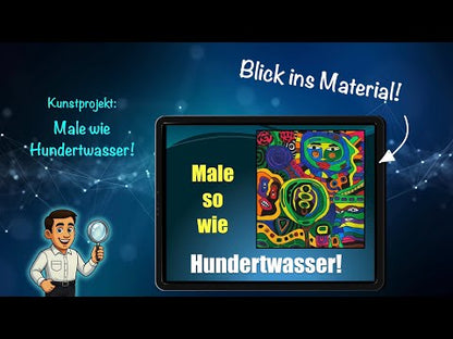 Kunstprojekt „Male wie Hundertwasser“ – Farben, Spiralen & Fantasie Schritt für Schritt (18 Seiten)
