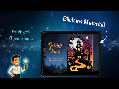 Kunstprojekt „Geisterhaus“ – Schritt-für-Schritt-Anleitung mit Scherenschnitt & Deckfarbenmalerei (17 Seiten)